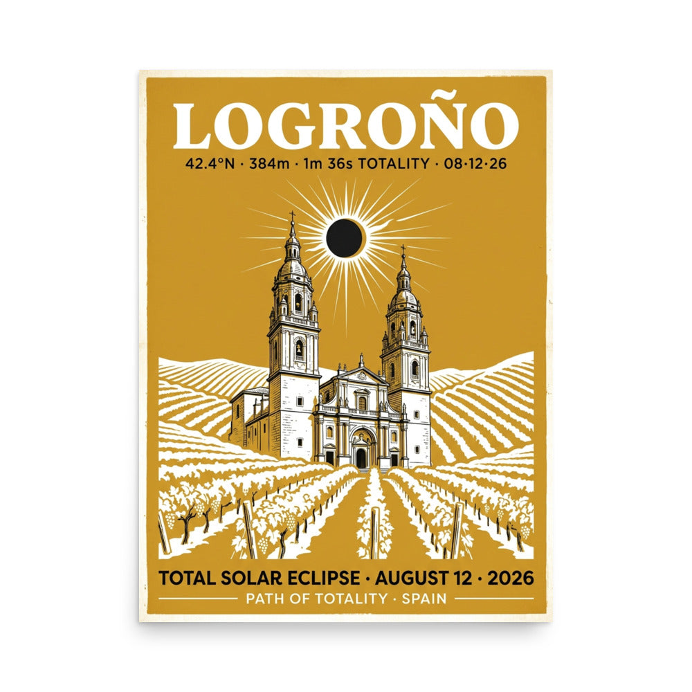 Framed 18x24 Logroño Eclipse 2026 poster hanging on a white wall, showing warm gold WPA-style design with the Concatedral de Santa María de la Redonda and Rioja vineyard silhouettes beneath a total solar eclipse corona