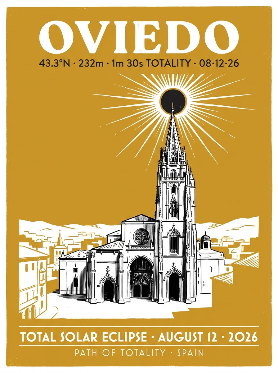 Oviedo Eclipse 2026 poster design: full-bleed gold background, white Gothic spire silhouette of the Catedral de San Salvador, black eclipse disc with white corona, bold serif OVIEDO headline, August 12 2026 footer text